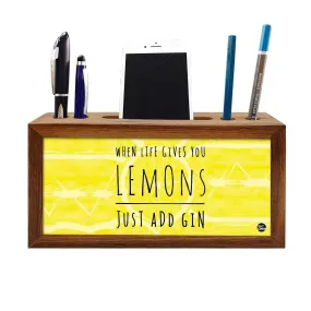 Wooden pen organizer Mobile Stand - Lemons just add gin